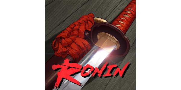 Ronin: The Last Samurai - Apps on Google Play