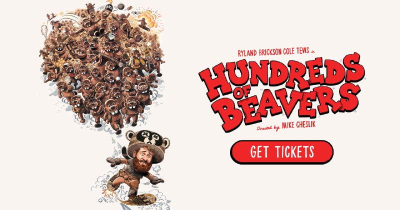 Hundreds of Beavers | Official Website