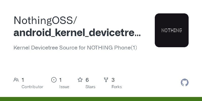 GitHub - NothingOSS/android_kernel_devicetree_nothing_sm7325: Kernel Devicetree Source for NOTHING Phone(1)