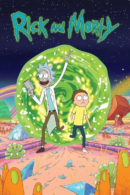 Rick and Morty (TV Series 2013– ) ⭐ 9.1 | Animation, Adventure, Comedy